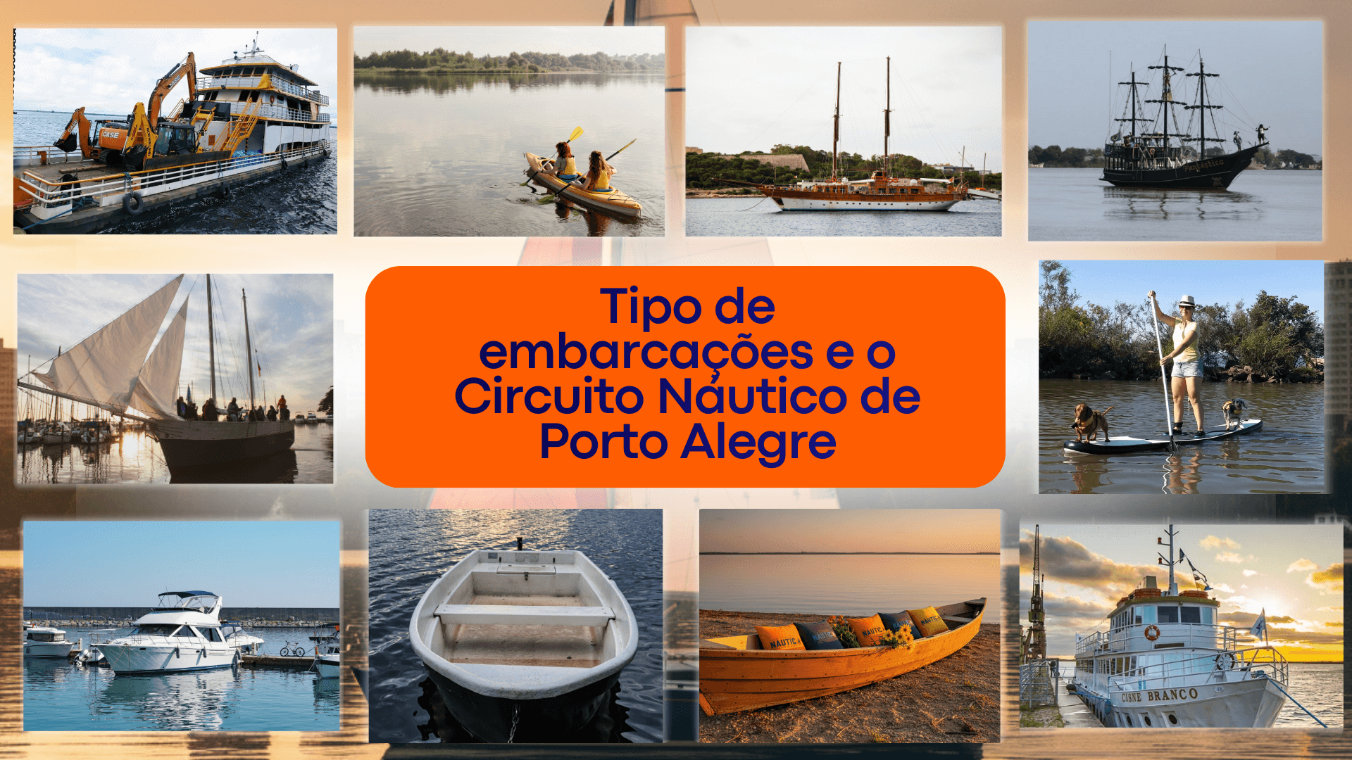 Tipos de Embarcações no Lago Guaíba e sua Importância para a Navegação, Cultura e as Atividades do Circuito Náutico de Porto Alegre